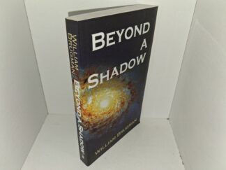 Beyond a Shadow (2001) ~ by William Brugman