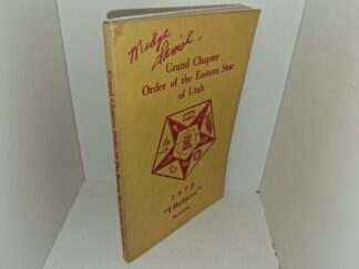 Grand Chapter Order of the Eastern Star of Utah, 1972-1973 (Unknown Publishing Date) ~ Unknown Author