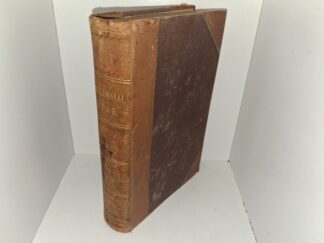 Millennial Star: Vol. 46 (Pages 803-822 Missing) (3/4 Leather) (1884)