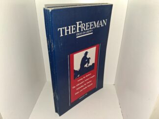 7 Misc. Issues of The Freeman: Ideas of Liberty from the Year 1988