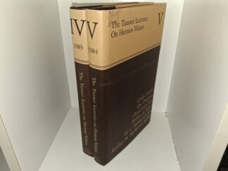 The Tanner Lectures on Human Values Vols 4 & 5 (1984) ~ by Multiple Authors, Edited by Sterling M. McMurrin