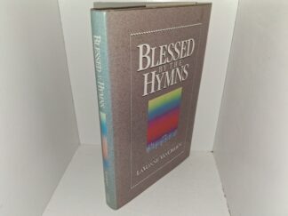 Blessed by the Hymns (1989) ~ Compiled by LaVonne VanOrden