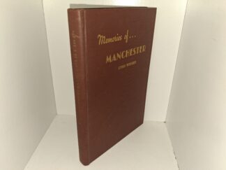 Memories of... Manchester (1940) ~ by Otho Winger
