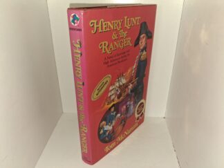 Henry Lunt & The Ranger: A Novel of Espionage and High Adventure During the American Revolution (Signed & Inscribed) (1990) ~ by Tom McNamara