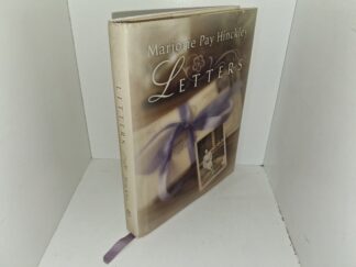 Letters (2004) ~ by Marjorie Pay Hinckley
