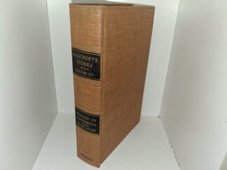 Bancroft’s Works: Vol. 20, History of California, Vol. 3, 1825-1840