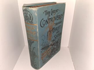 The Great Controversy Between Christ and Satan (1911) ~ by Ellen G. White