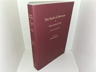 The Book of Mormon: The Earliest Text (2nd Edition) (2022) ~ Edited by Royal Skousen