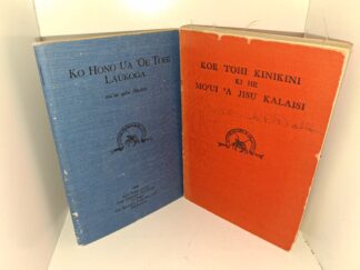 2 Books in Tongan: Ko Hono Ua ‘Oe Tohi Laukoga Ma’ae Gahi Akoteu / Koe Tohi Kinikini Ki He Mo’ui ‘A Jisu Kalaisi