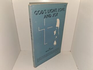 God's Light, Love, and Joy (1979) ~ by Mary Light
