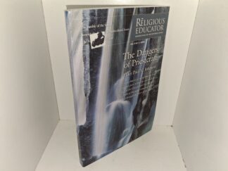 The Religious Educator: Perspectives on the Restored Gospel: Vol.9, No. 3, 2008: The Dangers of Priestcraft (2008)