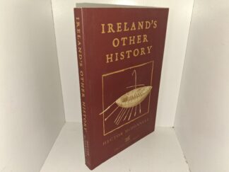 Ireland's Other History (2013) ~ by Hector McDonnell