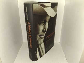 A History of Character: The Story of Midland, Texas (2014) ~ by Jimmy Patterson