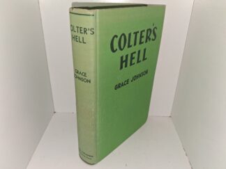 Colter’s Hell (1938) ~ by Grace Johnson