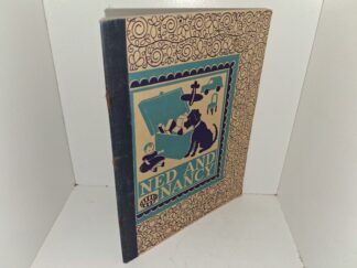 Ned and Nancy (1946) ~ by Inez Hogan, Illustrated by Corinne Malvern, Educational Consultants Paul Witty, and Kate Kelly
