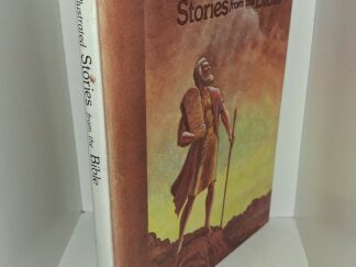Illustrated Stories from the Bible: Vol. 4 (1980) ~ Unknown Author