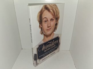 Will Wonders Never Cease: A Hopeful Novel for Mormon Mothers and Their Teenage Sons (New) (2014) ~ by Douglas Thayer