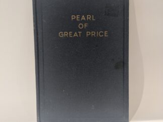 The Pearl of Great Price – Joseph Smith – Hardcover – 1952