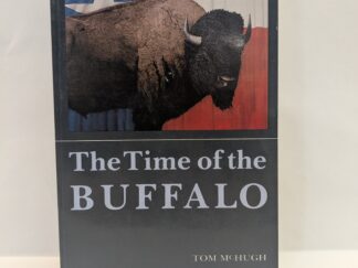 The Time of the Buffalo – Tom McHugh – Paperback – 1972 – V801