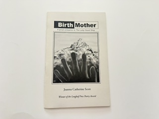 2000- Birth Mother- Joanna Catherine Scott- Signed and inscribed by the author!