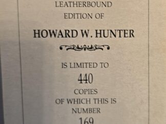 Howard W. Hunter — by Eleanor Knowles — Limited Edition Leather — #169 of 440 Copies