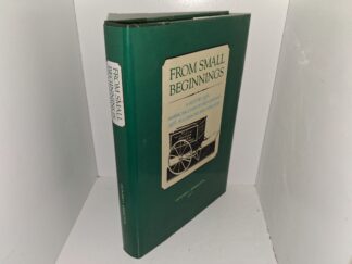 From Small Beginnings: A History of the American Linen Supply Company and Its Successors and Affiliates (1991) ~ by Leonard J. Arrington