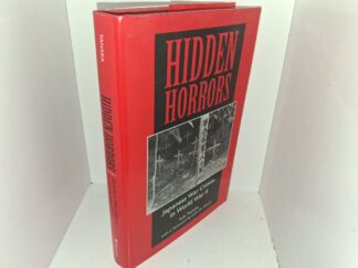 Hidden Horrors: Japanese War Crimes in World War II (1996) ~ by Yuki Tanaka, with a Foreword by Joh W. Dower
