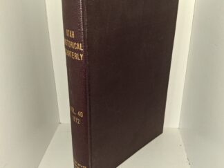 Utah Historical Quarterly: Vol. 40, 1972 (1972)