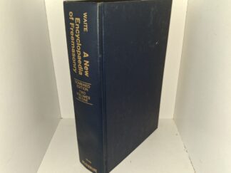 A New Encyclopaedia of Freemasonry (Combined Edition, Two Vols. in One) (1970) ~ by Arthur Edward Waite, P.M., P.Z.