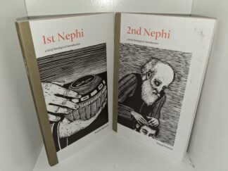 2 LDS Books: 1st Nephi: A Brief Theological Introduction / 2nd Nephi: A Brief Theological Introduction