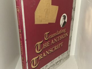 Translating The Anthon Transcript (1999) ~ by Stan and Polly Johnson
