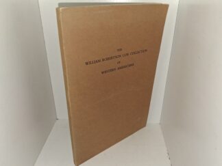 The William Robertson Coe Collection of Western Americana (1952) ~ by Edward Eberstadt