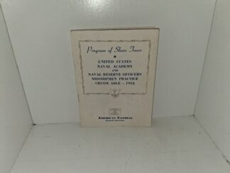 Program of Shore Tours: United States Naval Academy and Naval Reserve Officers Midshipmen Practice Cruise Able – 1954 (1954)