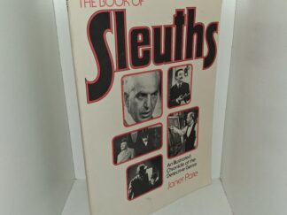 The Book of Sleuths: An Illustrated Chronicle of the Detective Genre (1977) ~ by Janet Pate