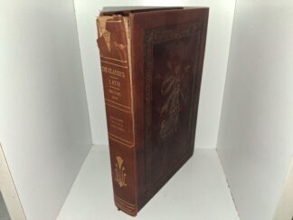 The Classics: Latin: Vol. 6: Oratory, Essays, Letters (Leather) (1909) ~ Unknown Author