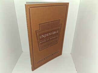 Undeniable: The Three Witnesses of the Book of Mormon (New) (2023) ~ by Susan Easton Black