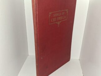 Songs of Chi Omega (1921) ~ Edited by the Songbook Committee