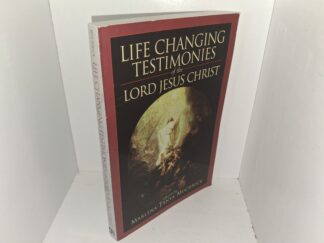 Life Changing Testimonies of the Lord Jesus Christ (1999) ~ Compiled by Marlena Tanya Muchnick