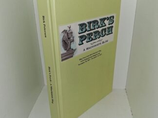 Birk's Perch: A Machinists Blog (2015) ~ Unknown Author