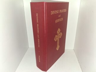 divine Prayers and Services of the Catholic Orthodox Church of Christ (1979) ~ Compiled and Arranged by The Late Reverend Seraphim Nassar
