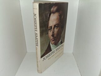 Joseph Smith: The Man and the Seer (Signed) (1961) ~ by Hyrum L. Andrus