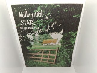 Millennial Star: Vol. 124, No. 9, September 1962 (Magazine) (1962)