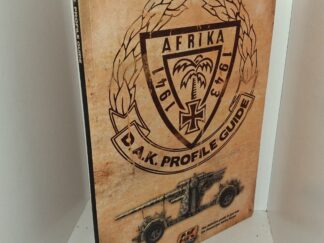 D.A.K. Profile Guide: Afrika 1941-1943 (2014) ~ Edited by Fernando Vallejo