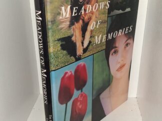 Meadows of Memories (2002) ~ Edited by Rachel A. Hall