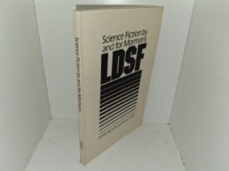 Science Fiction by and for Mormons (1982) ~ Edited by Scott and Vickie Smith