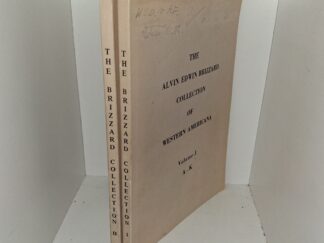The Alvin Edwin Brizzard Collection of Western Americana Vols. 1 & 2 (1973)