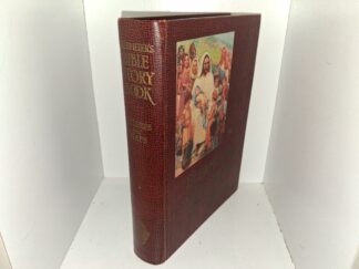 Egermeier’s Bible Story Book: A Complete Narration from Genesis to Revelation for Young and Old (1939) ~ by Elsie E. Egermeier