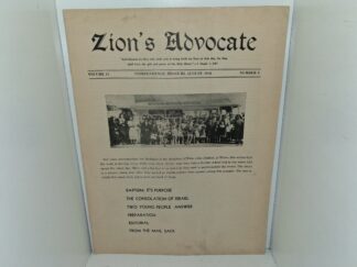 Zion’s Advocate: Vol. 15, No. 8, Independence Missouri, August, 1938 (Publication of The Church of Jesus Christ – Temple Lot) (1938)