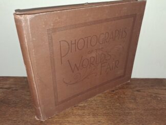 Photographs of the World's Fair (1894) ~ Unknown Author