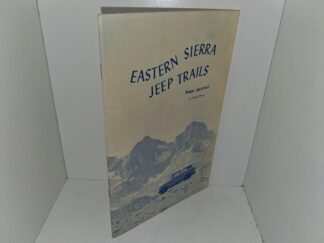 Eastern Sierra Jeep trails (1971) ~ by Roger Mitchell